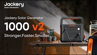 Jackery Solar Generator 1000 v2: Power Up Your Adventures with More Power & Speed!