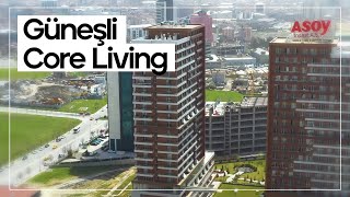 Güneşli Core Living