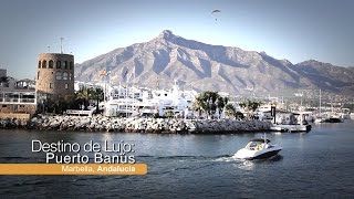 Turismo de lujo en Puerto Banus, Marbella