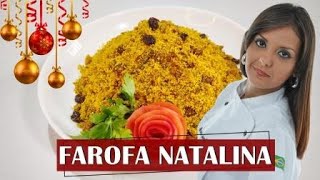 FAROFA NATALINA | Ceias de Natal e Ano Novo