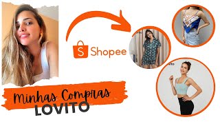 Compras Shopee | Minhas escolhas LOVITO amei