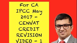 CA IPCC Onliine Classes | Revision Videos | IDT | CENVAT | CA Neeraj Arora Classes