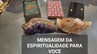 MENSAGEM DA ESPIRITUALIDADE PARA VOCE