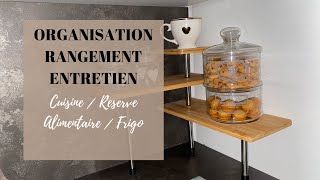 ORGANISATION┃CUISINE / RESERVE ALIMENTAIRE / FRIGO