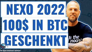 100 $ Dollar in BITCOIN GESCHENKT - NEXO 2022