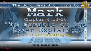 The Parable of the Sower Explained, MARK 4:13-20, Scrolling Text, Narration (World English Bible)