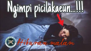 Ngimpi picilakaeun | Carita Sunda | #viral #komedi #ngakak #sunda #abditv #bobodoransunda #lucu