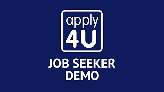 How to use Apply4U as a Job Seeker