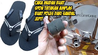 cara membuat spon tatakan amplas poles dari sandal jepit