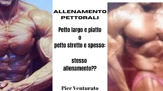 ALLENAMENTO PETTORALI: DIFFERENZIARE  PER DIFFERENTI STRUTTURE SCHELETRICHE