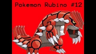 Pokemon Rubino Guida Parte 12 Team Idro vs Team Magma