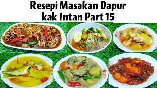 Resepi Masakan Dapur kak Intan Part 15