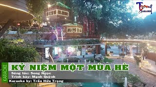 Kỷ Niệm Một Mùa Hè - Mạnh Quỳnh Karaoke