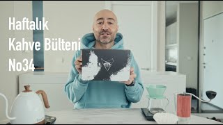 Haftalık Kahve Bülteni No34 (Paper Coffee)