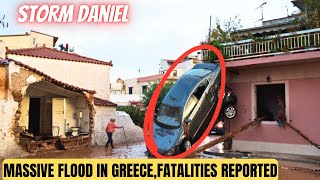 Strom Daniel hits Greece,Everything is under water!