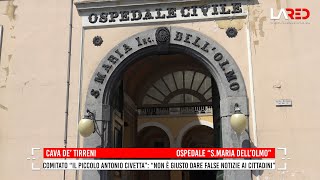 Ospedale Cava, Comitato "Il Piccolo Antonio Civetta": "Non è giusto dare false notizie ai cittadini"