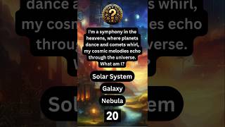 Celestial Symphony: Unveiling Cosmic Melodies 🌠 #shorts #riddles #space #quiz #brainteasers