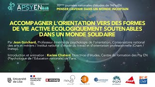 Accompagner l’orientation vers des formes de vie écologiquement soutenables dans un monde solidaire