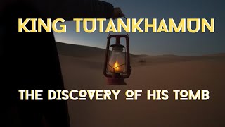 King Tutankhamun-The Discovery of his Tomb Part 7