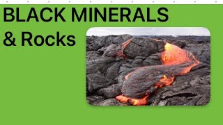 Black Minerals & Rocks