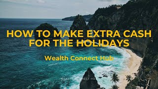 How to Make Extra Cash for the Holidays