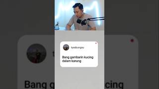 Kucing dalam karung bang #reaction #shorts #trending