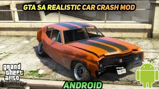 Gta Sa Realistic Car Crash Mod | How To Add Realistic Car Crash Mod In Gta Sa | Gta Sa Car Crash