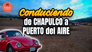 Conduciendo de Chapulco hacia Puerto del Aire - ¡De Puebla a Veracruz!