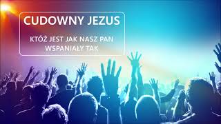 Cudowny Jezus ||