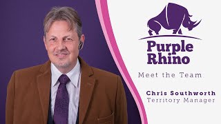 Purple Rhino - Meet the Team (Chris Southworth, Territory Manager)