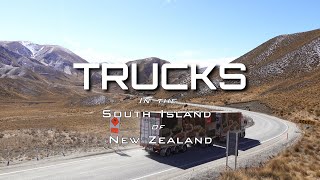 Trucks in the South Island of New Zealand (2020)