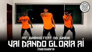 Vai Dando Glória Aí - Mc Juniinho feat. DD Junior | SQS Dance (Coreografia Gospel)