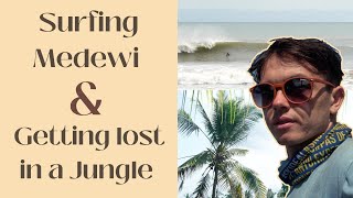 Surfing Medewi and getting lost in north Bali jungle | 4K