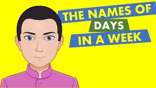 THE NAMES OF DAYS IN A WEEK | Mengenal Nama Hari dalam bahasa Inggris