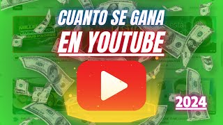 Cuanto gana un youtuber | Cuánto paga YouTube 2024