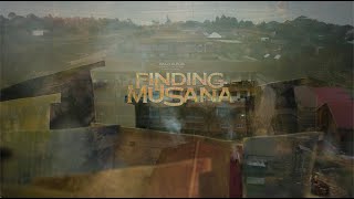 Finding Musana (Official Trailer)