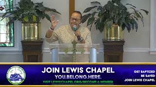 (10-13-24) Sunday Worship w/ Pastor C. David Stackhouse @ Lewis Chapel Raeford