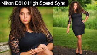 Nikon D610 High Speed Sync Settings | Godox XPro-N | Godox AD 400Pro