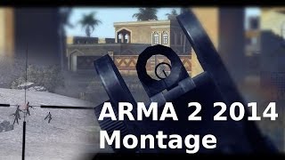 Arma 2 Montage | ACE + ACRE  [2014]