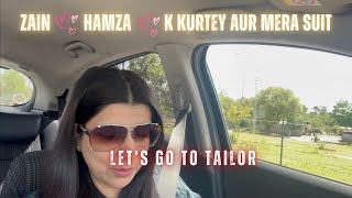 Zain ♥️ Hamza ♥️ K Kurtey Aur Mera Suit 💕 💕 Let's Go To Tailor 💕 💕 Vlog 445