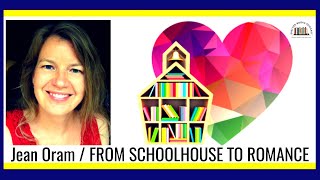 New York Times and USA Today Bestselling Author Jean Oram | From Schoolhouse to Romance