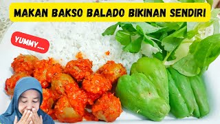 Enak nya baso bumbu balado maknyos bangeet