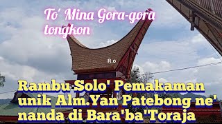 Protokol Gora-gora tongkon Pembacaan Riwayat Hidup Alm.Yan Patebong Ne' Nanda di  Bara'ba'part1