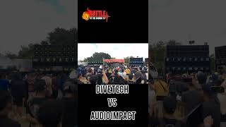 AUDIO IMPACT vs DIVETECH  | D24vsD24  | ngurob sa leon #battleofthesoundstv #short #shorts