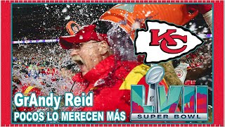 KANSAS CITY CAMPEON DEL SB LVII. ENORME ANDY REID