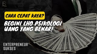 THE PSYCHOLOGY OF MONEY - KUNCI RAHASIA KESUKSESAN KEUANGANMU! - SIMAK RAHASIANYA!