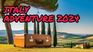 Trip to Italy 2024