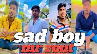 #short Sad boy Mr.Rout ଓଡ଼ିଆ india viral video #shortvideo #mrrout