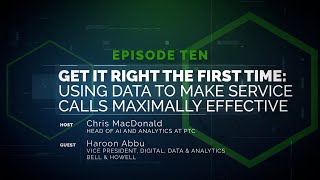 SoS 10: Get It Right the First Time–Using Data to Improve Customer Service Calls Maximally Effective