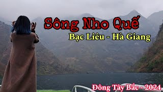 Lần Đầu đến Sông Nho Quế - Hà Giang